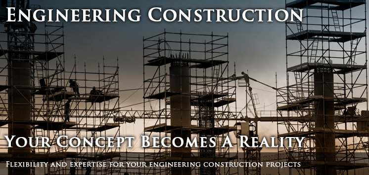 Engineering Construction